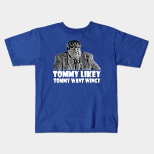 Tommy want wingy 1 Kids T-Shirt